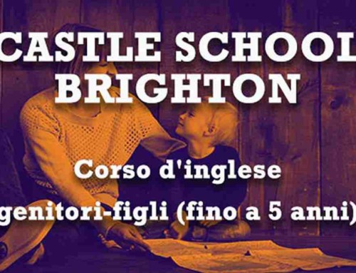 Offerta speciale su corso d’inglese per genitori e figli presso la Castle School di Brighton